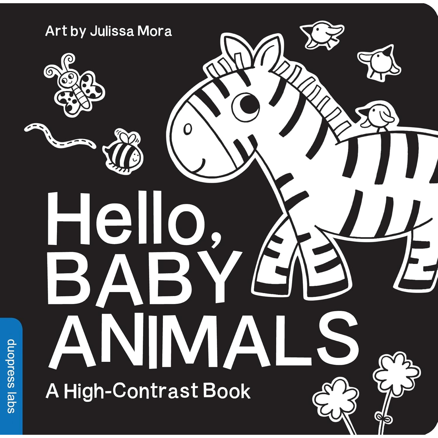 Hello, Baby Animals: A Black-and-White Board Book for Babies That Helps Visual Development (High-Contrast Books